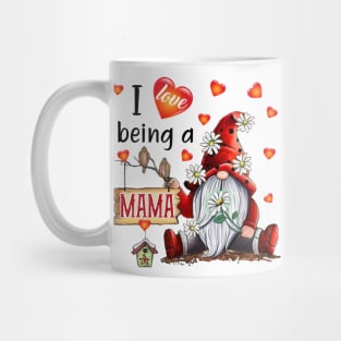 Gnome I Love Being Mama Mug